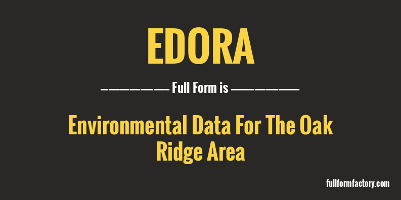 edora-full-form