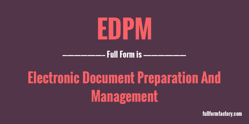 edpm-full-form