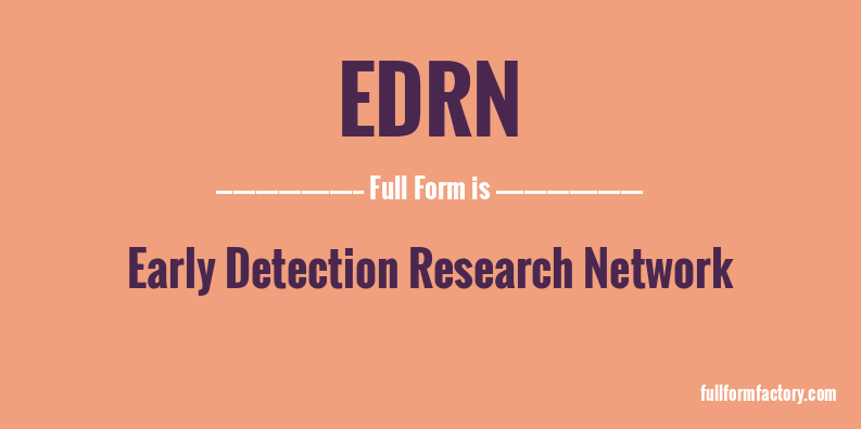 edrn-full-form