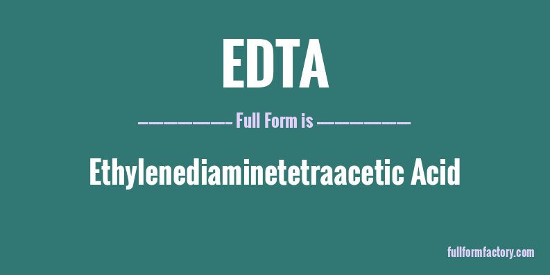edta-full-form