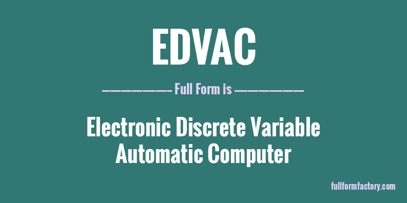 edvac-full-form