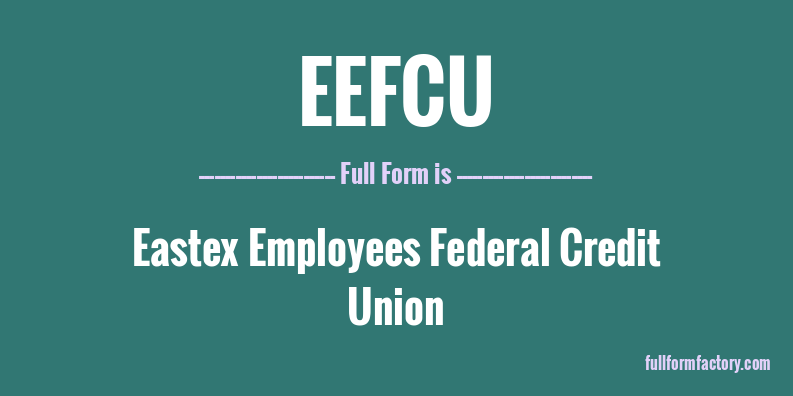 eefcu-full-form