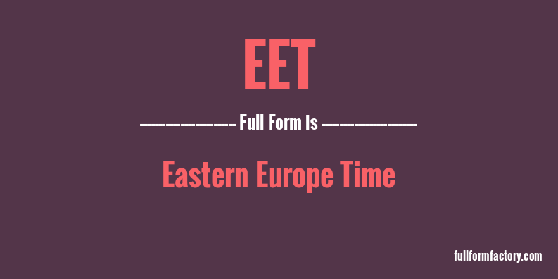 eet-full-form