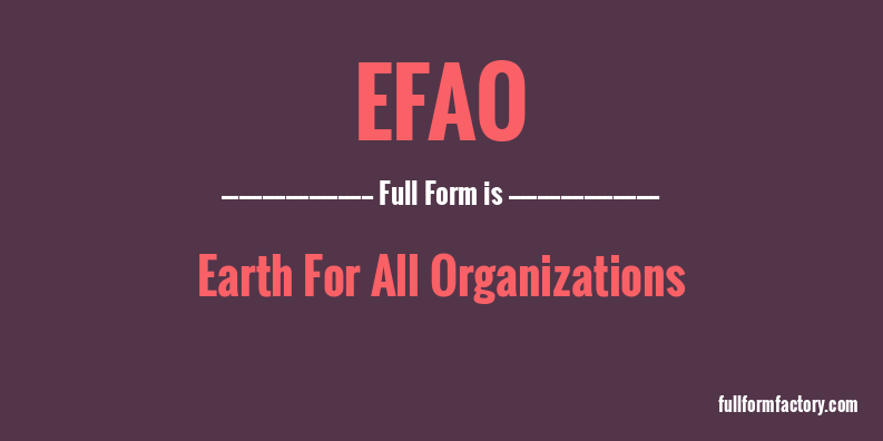 efao-full-form