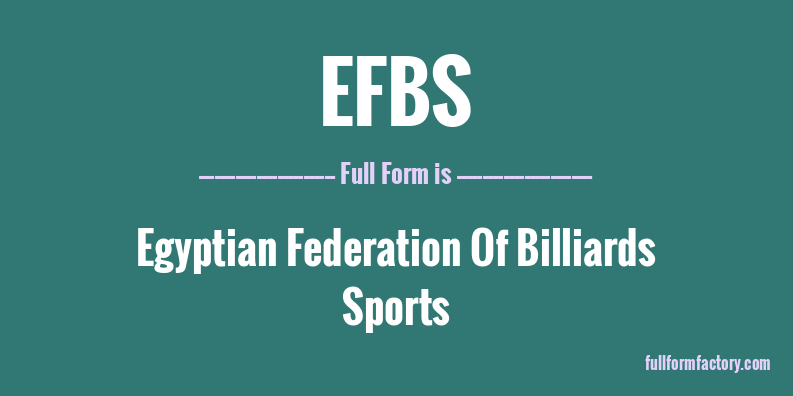 efbs-full-form