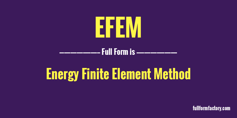 efem-full-form