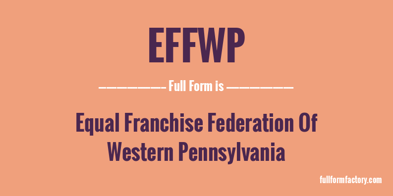 effwp-full-form