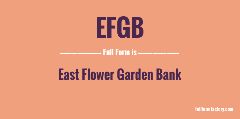 efgb-full-form