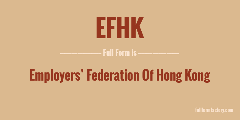 efhk-full-form