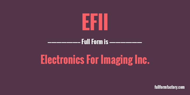 efii-full-form
