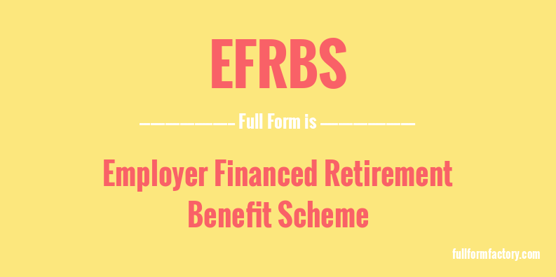 efrbs-full-form