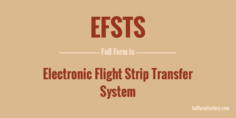 efsts-full-form