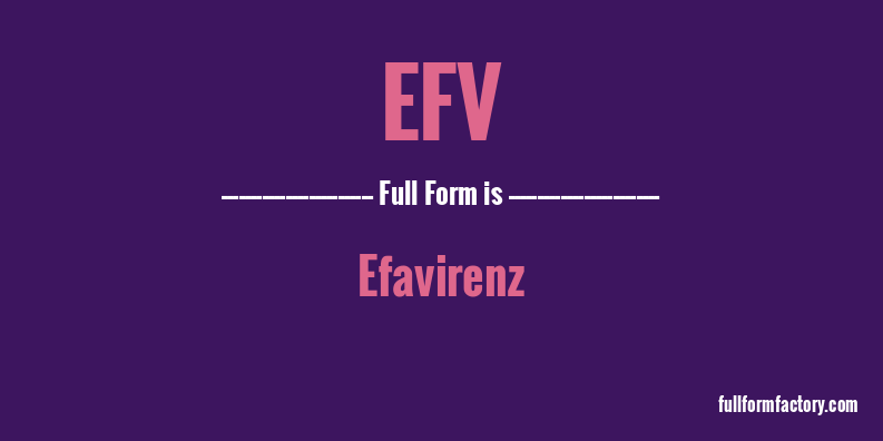 efv-full-form