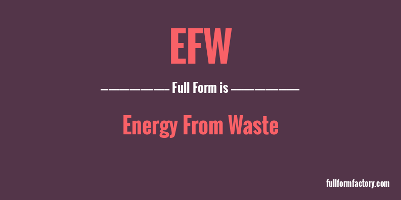efw-full-form