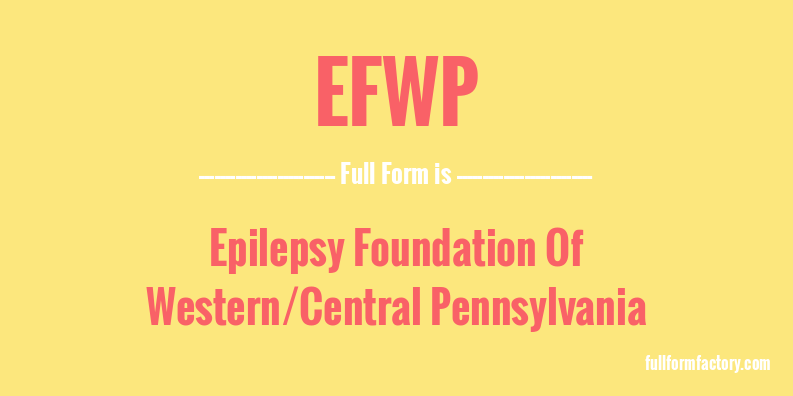 efwp-full-form