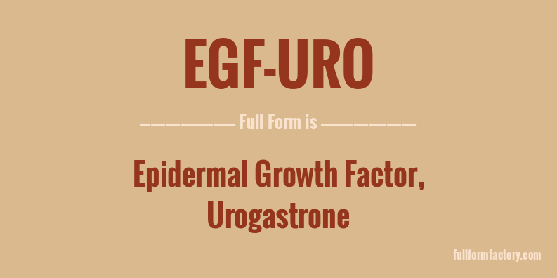 egf-uro-full-form