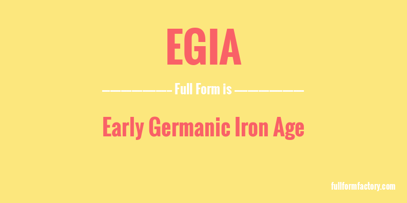 egia-full-form