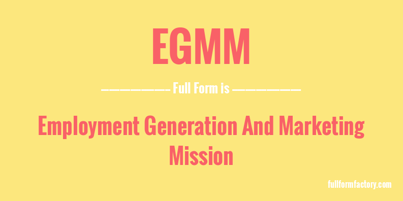 egmm-full-form