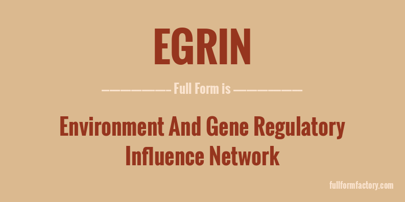 egrin-full-form