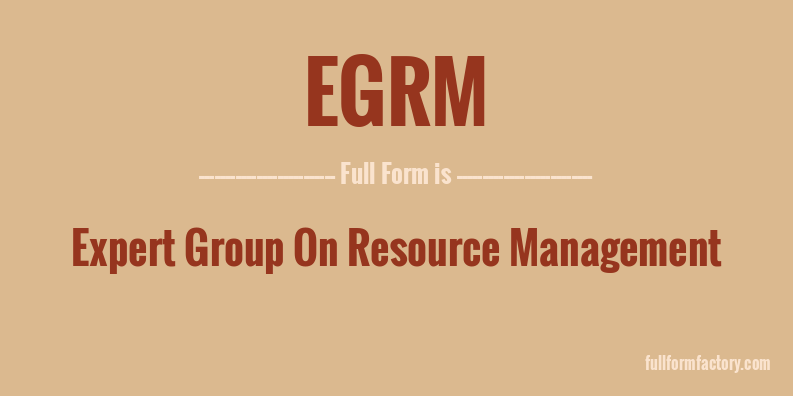 egrm-full-form