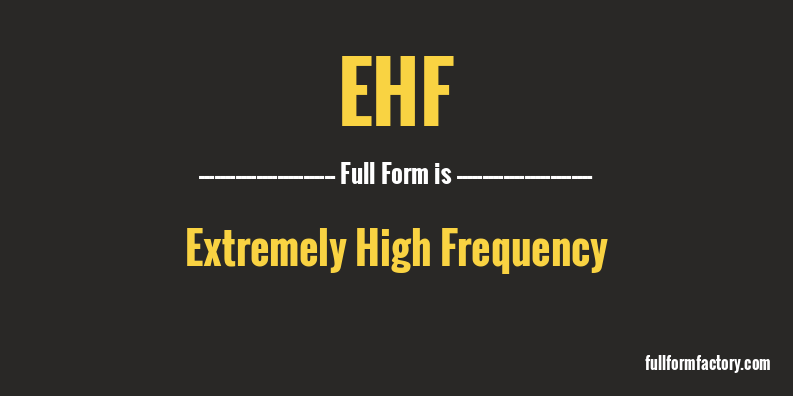 ehf-full-form