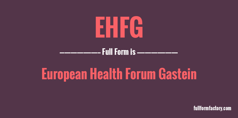 ehfg-full-form