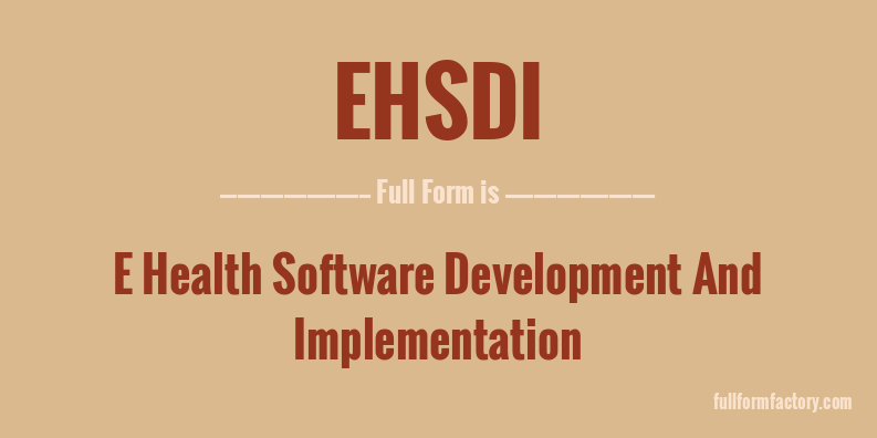 ehsdi-full-form