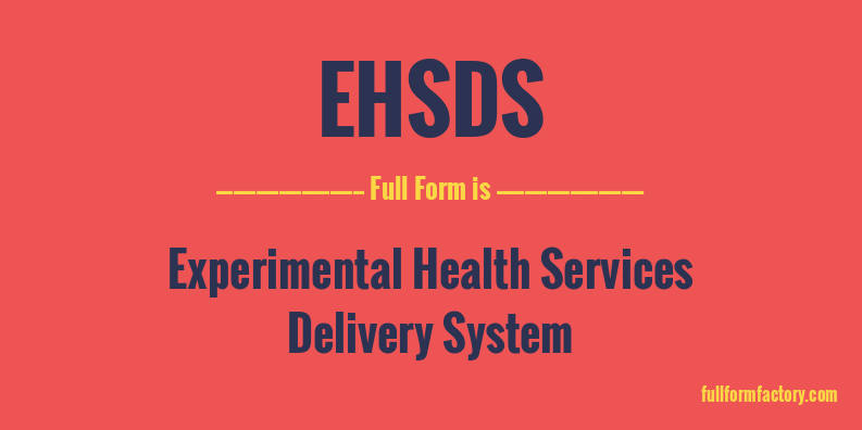 ehsds-full-form