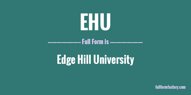 ehu-full-form