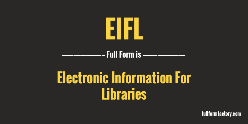 eifl-full-form