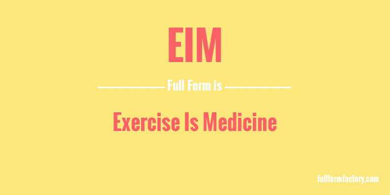 eim-full-form