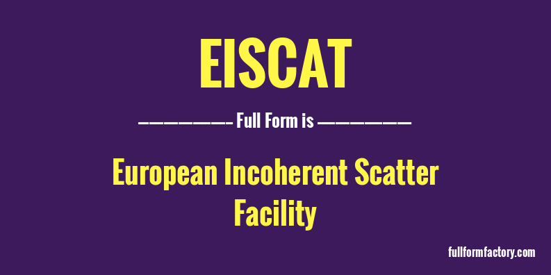 eiscat-full-form
