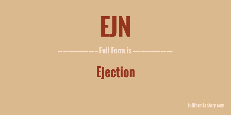 ejn-full-form