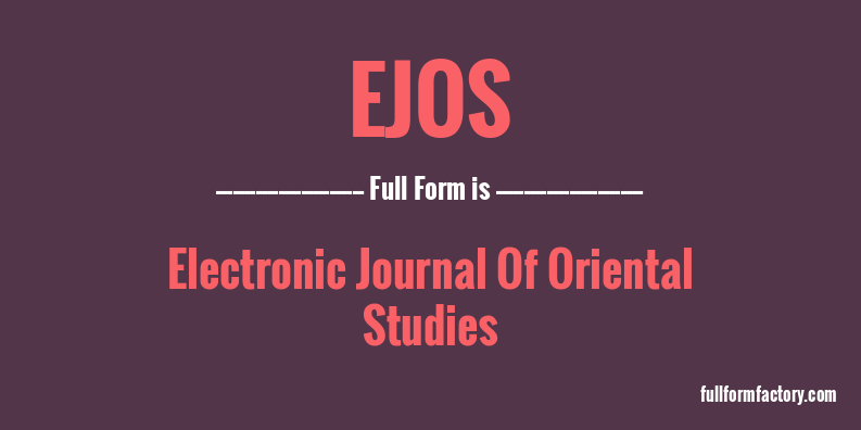 ejos-full-form