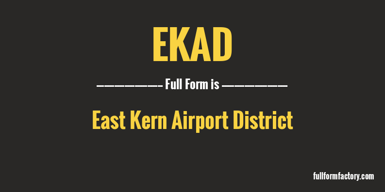 ekad-full-form