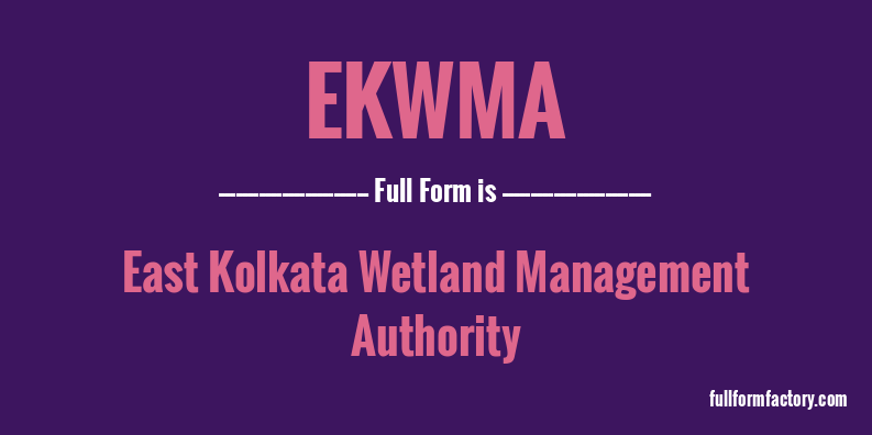 ekwma-full-form