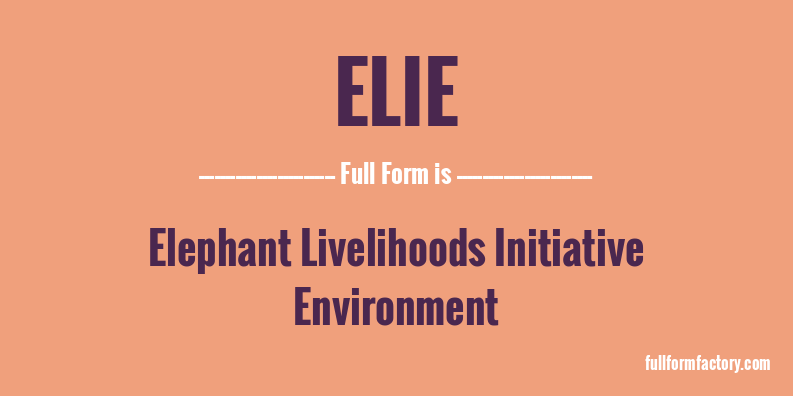 elie-full-form