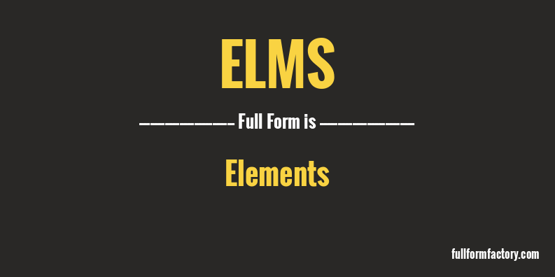 elms-full-form