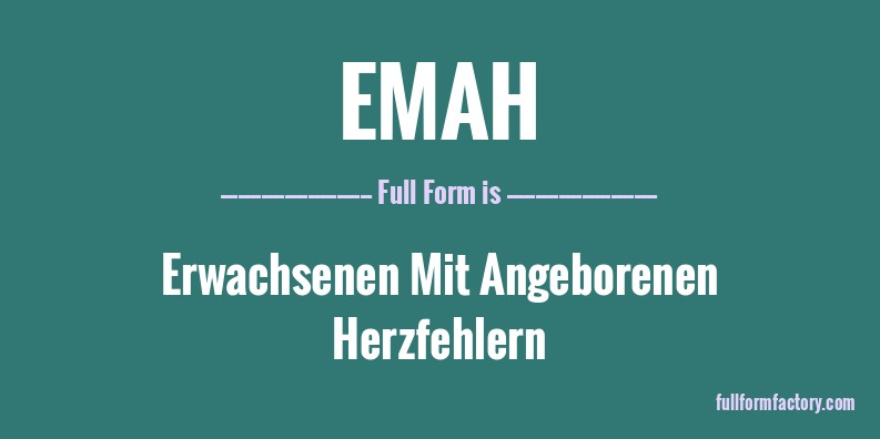 emah-full-form