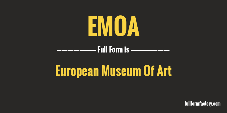 emoa-full-form