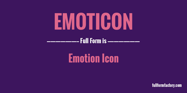 emoticon-full-form
