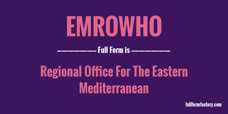 emrowho-full-form