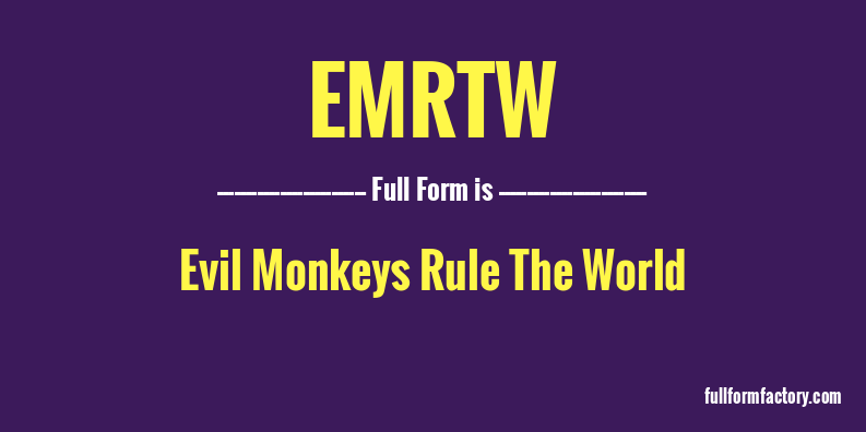 emrtw-full-form
