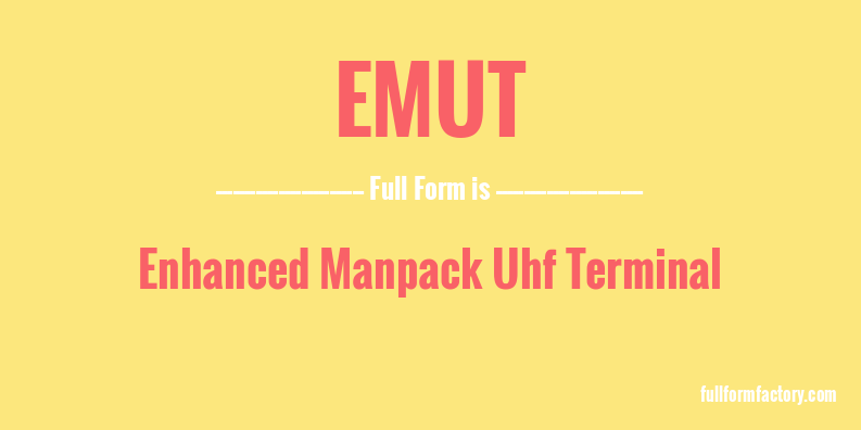 emut-full-form