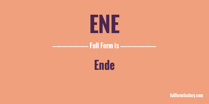 ene-full-form