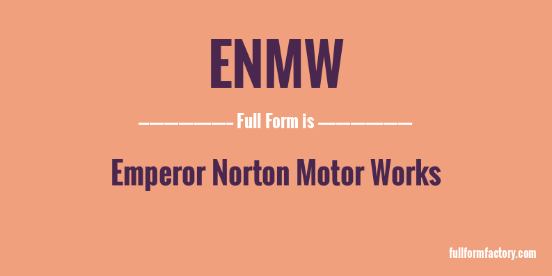 enmw-full-form