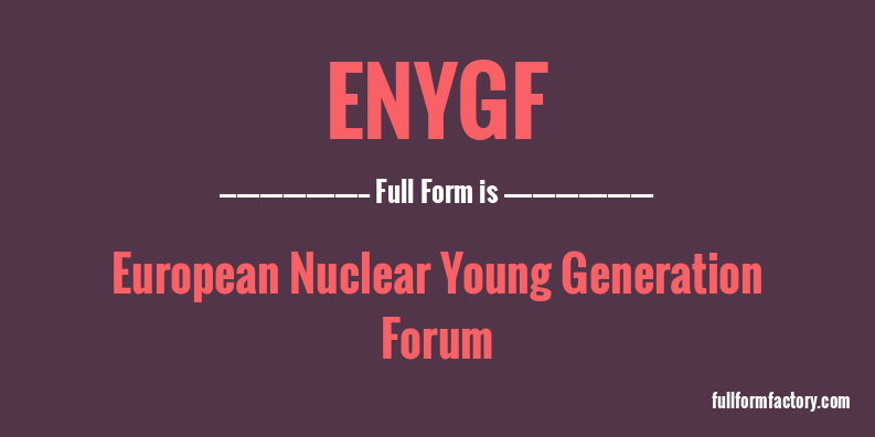 enygf-full-form