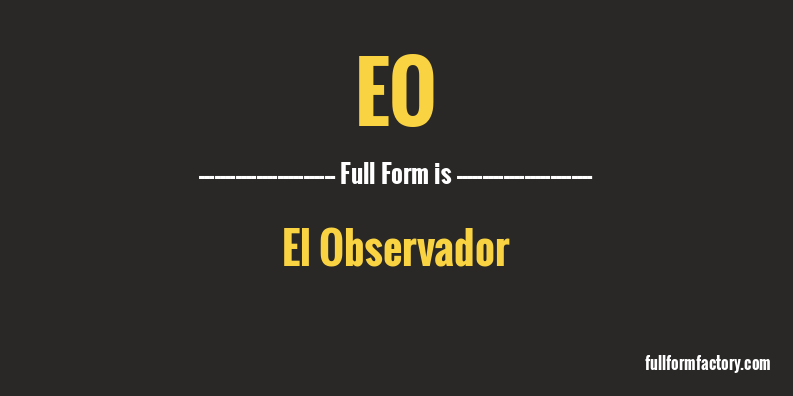 eo-full-form