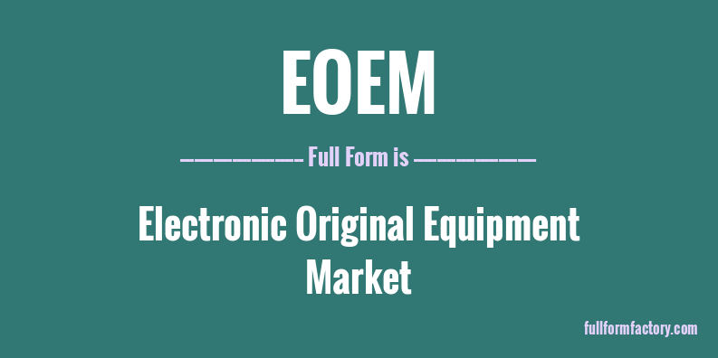 eoem-full-form