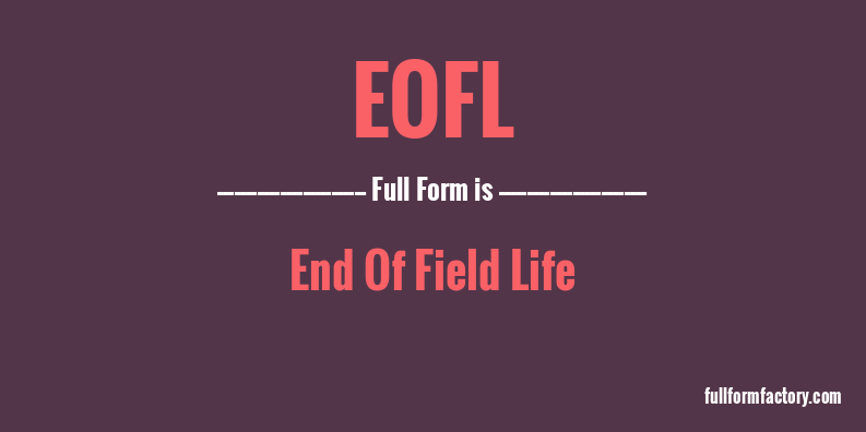 eofl-full-form